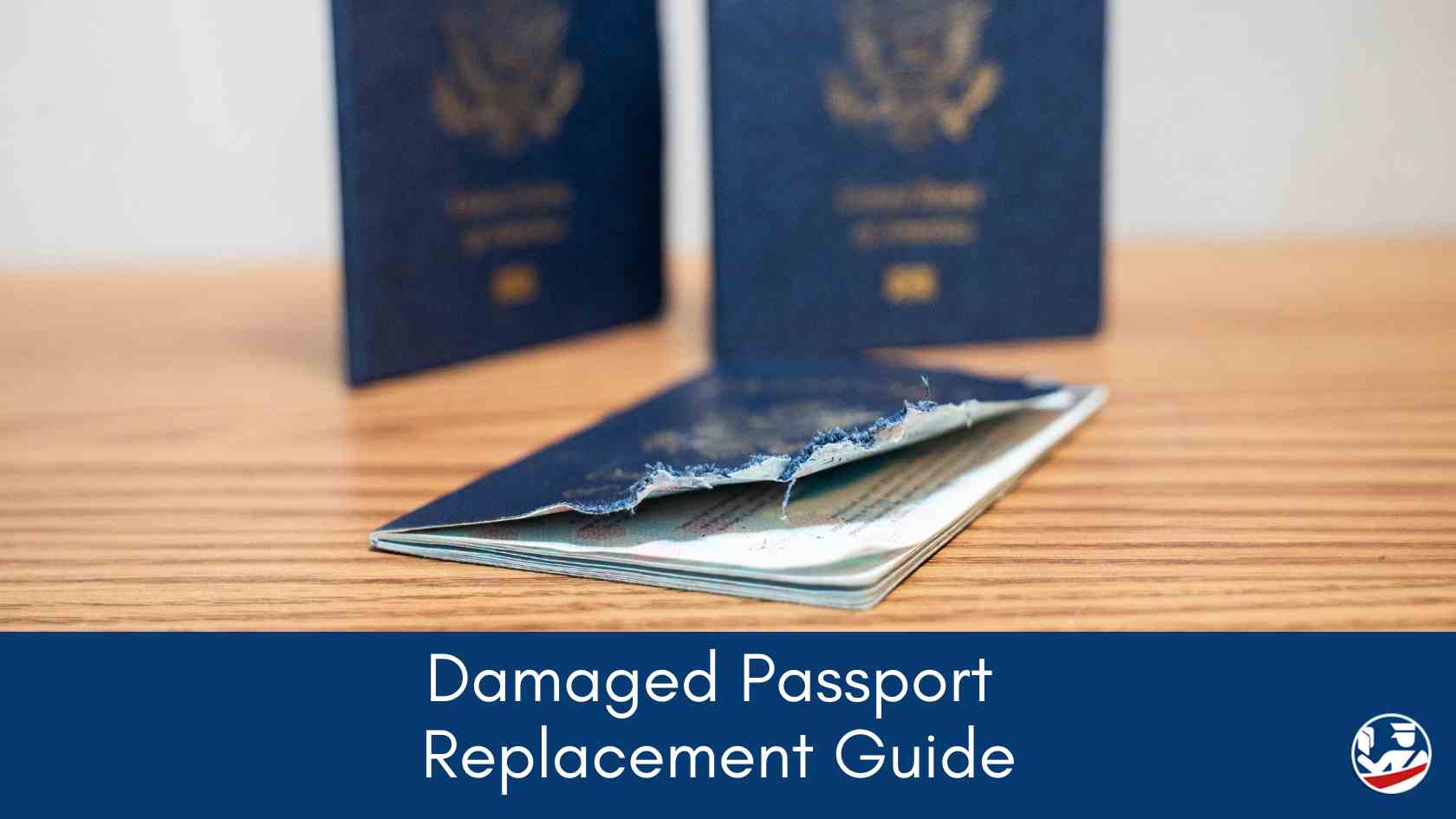 damaged passport replacement guide.